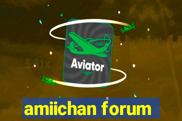 amiichan forum